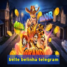 belle belinha telegram